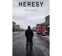 HERESY: Book 4 in the SNOWBLIND SERIES