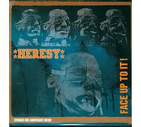 Heresy - Face Up To It! Expanded 30th Anniversary Edition