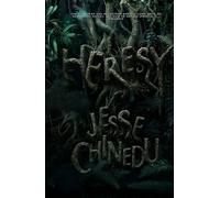 Heresy (The Heretics Trilogy)