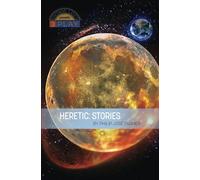 Heretic: Stories (A 3 Play Book)