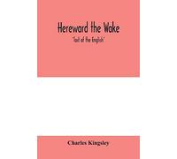 Hereward the Wake; 'last of the English'