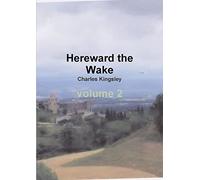 Hereward the Wake, the last English king