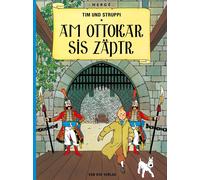 Hergé Ma Tim und Struppi - Am Ottokar sis Zäptr: Im Liechtenst (Hardback)