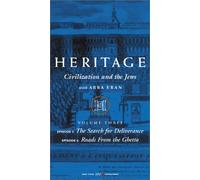 Heritage-Civilization & the Je - Heritage - Civilization and the Jews, Vol. 3: The Search for Deliverance/Roads from the Ghetto [VHS]