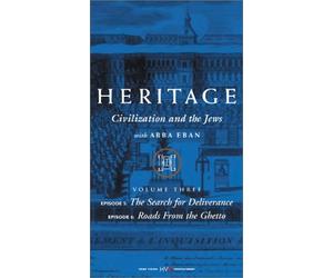 Heritage-Civilization & the Je - Heritage - Civilization and the Jews, Vol. 3: The Search for Deliverance/Roads from the Ghetto [VHS]