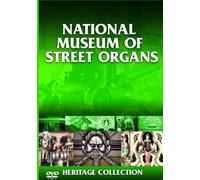 Heritage: National Museum Of Street Organs [DVD]