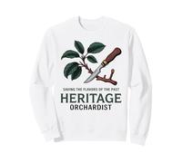 Heritage Orchardist Heirloom Tree Grafting Sweatshirt
