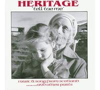 Heritage - Tell Tae Me