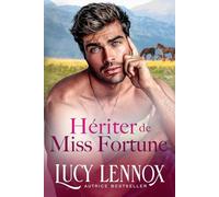 Hériter de Miss Fortune (La Fraternité des milliardaires)