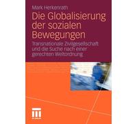 Herkenrath - Die Globalisierung Der Sozialen Bewegungen Transnational - X555z