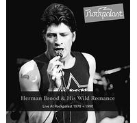 Herman Brood & His Wild Romance - Live At Rockpalast 1978 + 1990