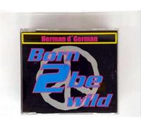 Herman D German - Born to Be Wild