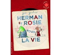 Herman et Rosie pour la vie (L'heure des histoires)