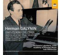 Herman Galynin: Complete Works for Strings