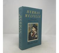 Herman Melville - A Biography 1819-1851 V 1