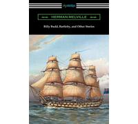 Herman Melville Billy Budd, Bartleby, & Other Stories Paperback Book Herman Melville Multicolor