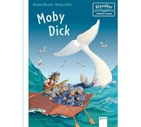 Moby Dick: Der BA14cherbAr. Klassiker fA14r Erst, Melville, Loeffelbein, ZA.