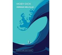 Herman Melville - Moby-Dick - Hardback - P245z