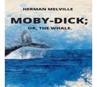 Herman Melville Moby-Dick or, The Whale Hardcover Book Herman Melville Multicolor