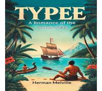 Herman Melville Typee A Romance Of The South Seas Paperback Book Herman Melville Multicolor