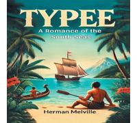 Herman Melville Typee A Romance Of The South Seas Paperback Book in White Herman Melville White