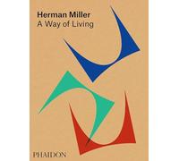 Herman Miller: A Way of Living