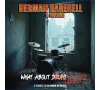 HERMAN RAREBELL - HERMAN RAREBELL & FRIENDS - WHAT ABOUT LOVE