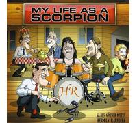 HERMAN RAREBELL - My Life As a Scorpion
