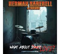 HERMAN RAREBELL - HERMAN RAREBELL & FRIENDS - WHAT ABOUT LOVE (CRYSTAL CLEAR VINYL) [VINYL]