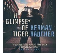 Herman Raucher A Glimpse of Tiger Paperback Book Herman Raucher Multicolor