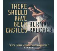 Herman Raucher There Should Have Been Castles Paperback Book Herman Raucher Multicolor