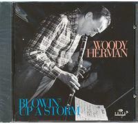 Herman, Woody - Blowin' Up a Storm