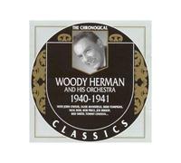 Herman, Woody & His Orchestra - 1940-1941