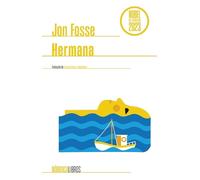 Hermana by Jon Fosse (Spanish) Paperback Book