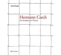 Hermann Czech: An Architect in Vienna
