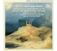Hermann Goetz: Symphony Op. 9; Violin Concerto, Op. 22; Der Widerspenstigen Zähmung