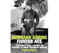 Hermann Goring Fighter Ace