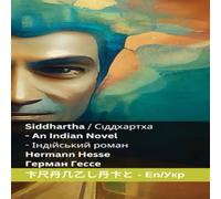 Hermann Hesse Siddhartha / Сіддхартха - An Indian Novel / Hermann Hesse Multicolor