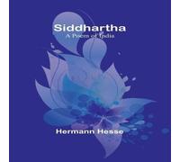 Hermann Hesse Siddhartha: A Poem of India Paperback Book Hermann Hesse Multicolor
