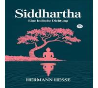 Hermann Hesse Siddhartha: Eine Indische Dichtung (German Edition) Hardcover Book Hermann Hesse Multicolor