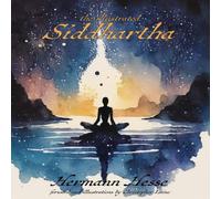 Hermann Hesse The Illustrated Siddhartha Paperback Book Hermann Hesse Multicolor