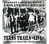 Hermann Lammers Meyer - Texas Trails - Live