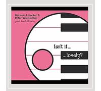 Hermann Linecker & Peter Traunmüller - Isn't it Lovely