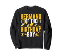 Hermano Of The Birthday Boy Matching Construction Birthday Sweatshirt
