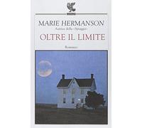 Hermanson Marie - Oltre Il Limite