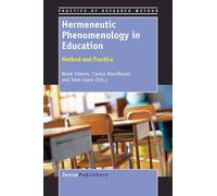 Hermeneutic Phenomenology in Education: Method and Practice (Practice of Research Method)