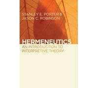 Hermeneutics : An Introduction to Interpretive Theory