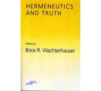 Hermeneutics and Truth