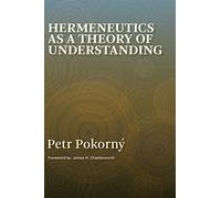 Hermeneutics as a Theory of Understanding
