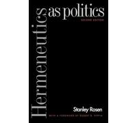 Hermeneutics as Politics: Second Edition